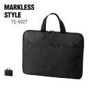 バッグ 無地 MARKLESS STYLE ベーシックPCバッグ TE-0027 ユニセックス 男女兼用 メンズ レディース 男性 女性 大人 子ども キッズ ...