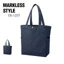 トート バッグ 無地 MARKLESS STYLE デニムマルチトート TR-1377 ノベルティ 小物 ユニセックス 男女兼用 レッスンバッグ サブバッグ エ...