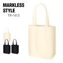 トート バッグ 無地 MARKLESS STYLE ライトキャンバストート(M) TR-1413 ユニセックス 男女兼用 無漂白エコマーク認定商品 まとめ買い ...