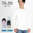 長袖 tシャツ メンズ 無地 TRUSS トラス 5.3オンス オーガニックコットン ロングスリーブ Tシャツ ogl-914 男女兼用 ユニセックス レディース 重ね着 カジュアル シンプル アウトドア トップス プリント 運動会 文化祭 体育祭 街着 ルームウェア 部屋着 S M L LL XL XXL