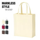 トートバッグ 無地 MARKLESS STYLE マークレススタイル ユーティリティバッグ（L）tr-0107 厚手 男女兼用 通勤 通勤 お出かけ a4