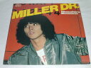 　 内容 （LP）桑名将大／MILLER　DR． 【中古】 SIDE 1 　ミラー・ドライブ／真夜中のテレフォン・ブック／MOON NIGHT BLUES／追跡ハートエイク SIDE 2 　HAPPY BIRTHDAY／ララバイ・アイランド／TO THE SUN／蜃気楼 レコード番号：RHL-8516 備考：中古品 発売元：RVC（株） コンディション 中古品・LP・レコード ［ジャケット：並］ ［盤面：良］ 帯なし、ピンナップ歌詞カード付き。