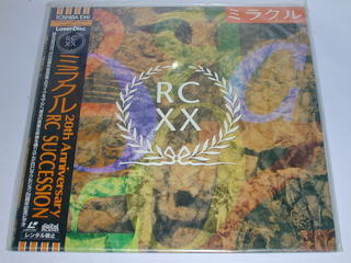 （LD：レーザーディスク）RC SUCCESSION/ミラクル 20th Anniversary【中古】