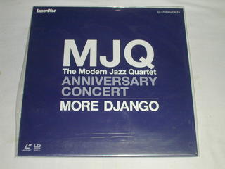 ☆(LD-SINGLE 20cm)MJQ The Modern Jazz Quartet ANNIVERSARY CONCERT MORE DJANGO 未開封 【中古】