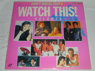 （LD：レーザーディスク）DON'T WATCH THAT WATCH THIS! VOLUME3【中古】