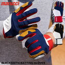 【あす楽対応】＜メール便対応＞マルーチ（marucci） MBGBKSMFW バッティンググローブ（両手用） BLACKSMITH BATTING GLOVES 野球用品 バッティング手袋 マルッチ