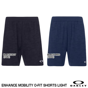 【あす楽対応】OAKLEY（オークリー）　FOA400830　ENHANCE MOBILITY O-FIT SHORTS LIGHT　ショートパンツ　20%OFF　2020SS