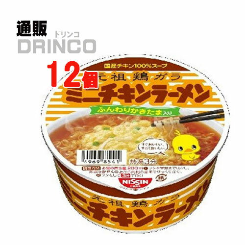 即席めん チキンラーメン どんぶり ミニ mini 38g カップ麺 12 食 ( 12 食 1 ケース ) 日清 【送料無料 北海道 沖縄 東北 別途加算】 ラーメン mini インスタント 防災グッズ 備蓄 保存食