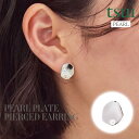 プレート ピアス パール メンズ ジェンダーレス 真珠 シルバー SV925 レディース ペアアクセ ペアコーデ リンクコーデ 大人 かわいい ニッケルフリー パール プレート ピアス PEARL PLATE PIERCED EARRING (SINGLE) tsui ツイ