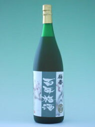 明利　梅香　百年梅酒　1．8L【マラソン1112P10】【マラソン2011冬_食品】