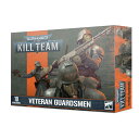 キルチーム：ベテラン・ガーズマンKill Team Veteran Guardsmen 【新品】