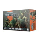 【8月26日発売】キルチーム　フェルゴウル　ラヴェイジャーKILL TEAM FELLGOR RAVAGERS