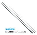 シマノ ボーダレス GL (ガイドレス仕様 Nモデル) N16.5 shimano 【GWセール】