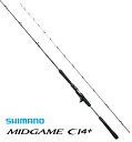 シマノ 20 ミッドゲーム CI4 TYPE73 H190 RIGHT (右巻) / 船竿 【shimano】