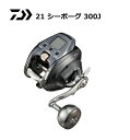 ダイワ 21 シーボーグ 300J (右ハンドル) / 電動リール daiwa 釣具 【GWセール】
