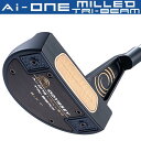 オデッセイ AI ONE MILLED TRI-BEAM パター エーアイワン ミルド トライビーム 6T CH 2024 右利き用