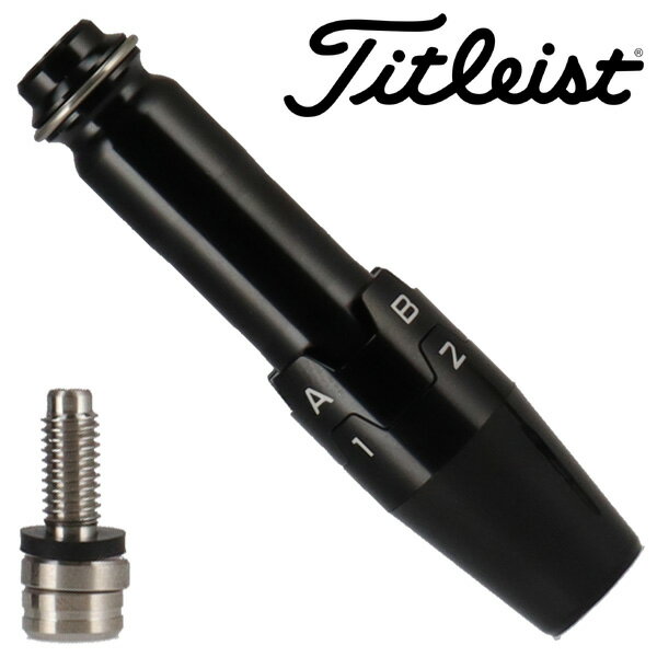 【11/25限定★最大100%P還元※要エントリー】タイトリスト用 弾道調整機能 互換スリーブ (ドライバー/フェアウェイウッド/ユーティリティ)