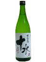 大山　特別純米酒　十水(とみず)　7