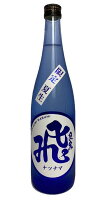 飛良泉 山廃純米 マル飛 限定夏生 720ml 【秋田】【要冷蔵商品】【夏の生酒】【7月新商品】