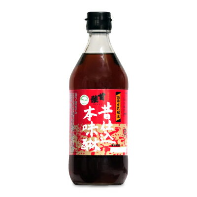 【最大2200円OFFのスーパーSALE限定クーポン配布中！】甘強酒造 昔仕込本みりん 500ml