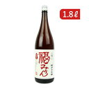 【GW限定！最大10%OFFクーポン配布中！】福光屋 純米本味醂 福みりん 1800ml