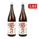 【スーパーSALE限定!最大2000円OFFクーポン配布中!】《送料無料》福光屋 純米本味醂 福みりん 1800ml×2本