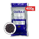 【マラソン限定!最大2000円OFFクーポン配布中!】ハウスギャバン GABAN ブラックペッパー ホール 400g