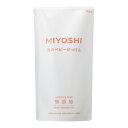 ミヨシ石鹸 無添加 泡で出てくるベビーせっけん詰替 220ml