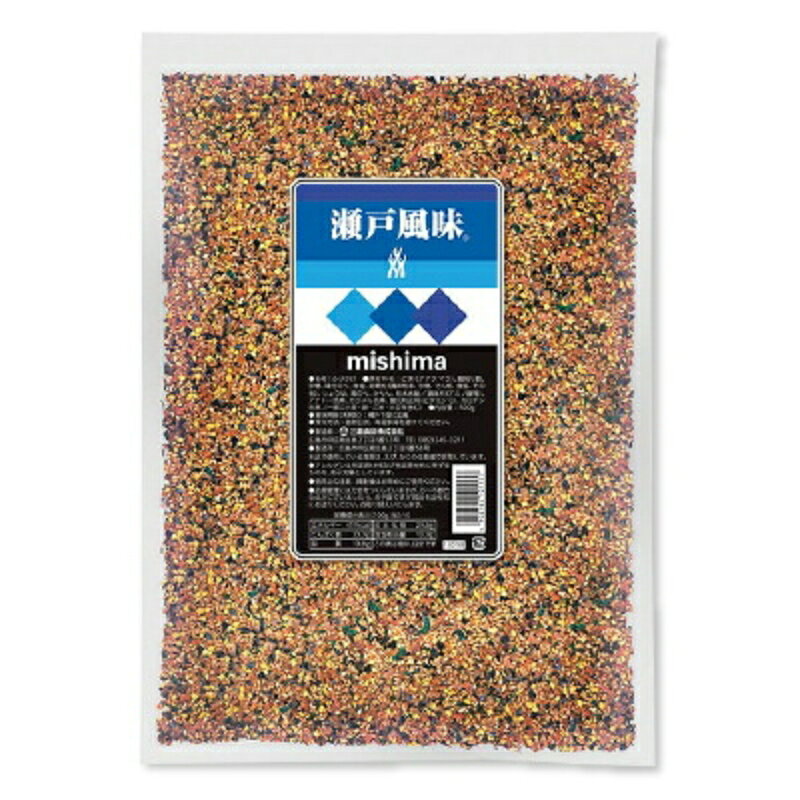 【マラソン限定クーポン配布中】三島食品 瀬戸風味 500g