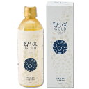 【マラソン限定 最大2200円OFFクーポン配布中 】《送料無料》EM・X GOLD 500ml EM生活