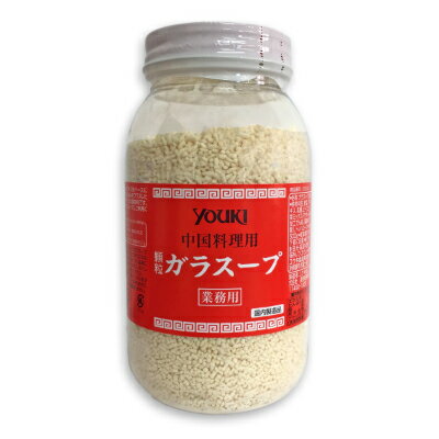 【最大2200円OFFのスーパーSALE限定クーポン配布中！】ユウキ食品 ガラスープ 500g （顆粒）［youki］ 業務用