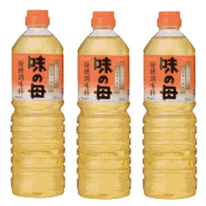 【最大2200円OFFのスーパーSALE限定クーポン配布中！】味の母 500ml × 3本（ペットボトル）［味の一醸造］みりん風調味料