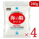 楽天にっぽん津々浦々【月初34時間限定！最大2200円OFFクーポン配布中！】海の精 あらしお 240g × 4袋 赤ラベル 伊豆大島