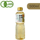 【GW限定！最大10%OFFクーポン配布中！】盛田 有機みりんタイプ 500ml 有機JAS