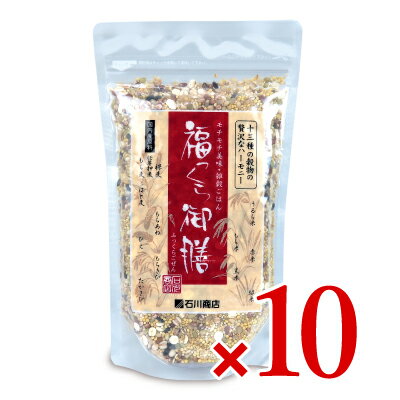 《送料無料》石川商店 福っくら御膳 300g × 10個