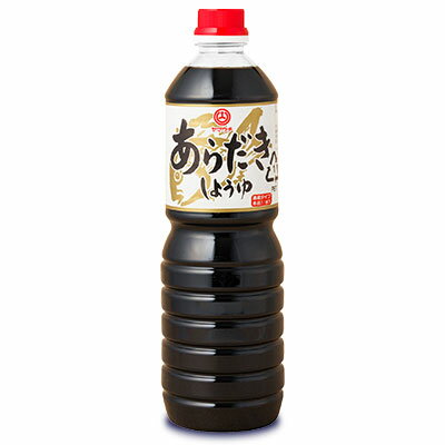 【マラソン限定！最大2200円OFFクーポン配布中！】山内本店 あらだきしょうゆ 1L