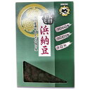 【マラソン限定!最大2000円OFFクーポン配布中!】まるや八丁味噌 天日干し浜納豆 100g