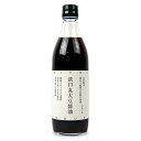 【月初34時間限定！最大2200円OFFクーポン配布中！】大徳醤油 淡口丸大豆醤油 500ml 瓶 天然醸造