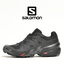 salomon speedcross 6 サロモン スピードクロス 6 L41737900 トレイルランニング トレラン トレイル シューズ トレイルランニングシューズ トレランシューズ トレッキングシューズ ブランド 靴 メンズ おしゃれ 登山 山登り ブラック 黒 2024 冬 春 春夏