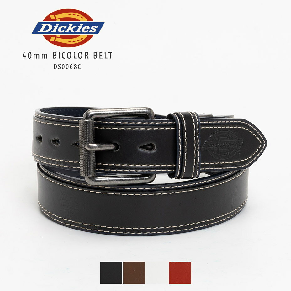 Dickies ディッキーズ ベルト メンズ レディース バイカラーベルト シングルピン カジュアル おしゃれ 太め 幅 40mm 穴 多い いっぱい 幅広 フリーサイズ ローラーバックル かっこいい サイズ 調整 ブラック 黒 ダークブラウン 茶色 ホワイト 白 レッド 赤 2026 冬 春 春夏
