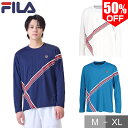 50%OFF フィラ テニス ロングTシャツ メンズ 長袖 テニスウェア プラクティスTシャツ 吸汗速乾 UV メッシュ Tシャツ 大人 ウェア FILA VM...