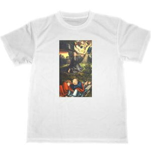 ルーカス・クラナッハ ドライ Tシャツ 名画 絵画 アート グッズ クラナハ ゲツセマネの祈り クラーナハ