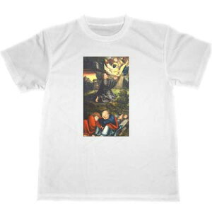 ルーカス・クラナッハ　ドライ　Tシャツ　名画　絵画　アート　グッズ　クラナハ　ゲツセマネの祈り　クラーナハ