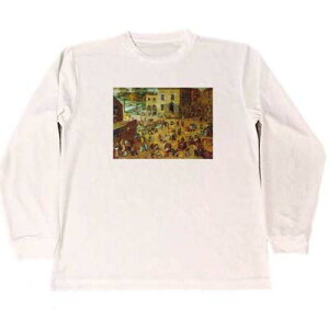 ピーテル・ブリューゲル ドライ Tシャツ 子供の遊戯 名画 絵画 グッズ ロング ロンT