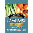 セントラルグリーン ねぎ・玉ねぎの肥料 500g 1個