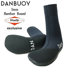 サーフブーツ DANBUOY ダン ブイ 5mm Barefoot Round SLOWLIFE exclusive サーフィン ブーツ 防寒 裏起毛 日本製 サーフボード マリンスポーツ 防寒ブーツ 送料無料 あす楽