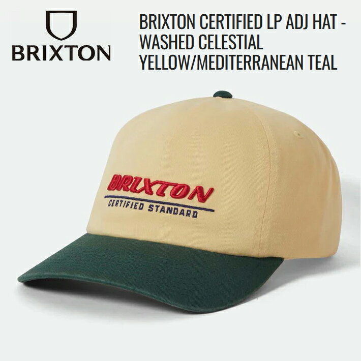 Rakuten - BRIXTON ブリクストン キャップ CERTIFIED LP ADJ HAT - WASHED CELESTIAL YELLOW/MEDITERRANEAN TEAL スナップバック キャップ CAP スケボー アメ車 バイカー ストリート サーフィン