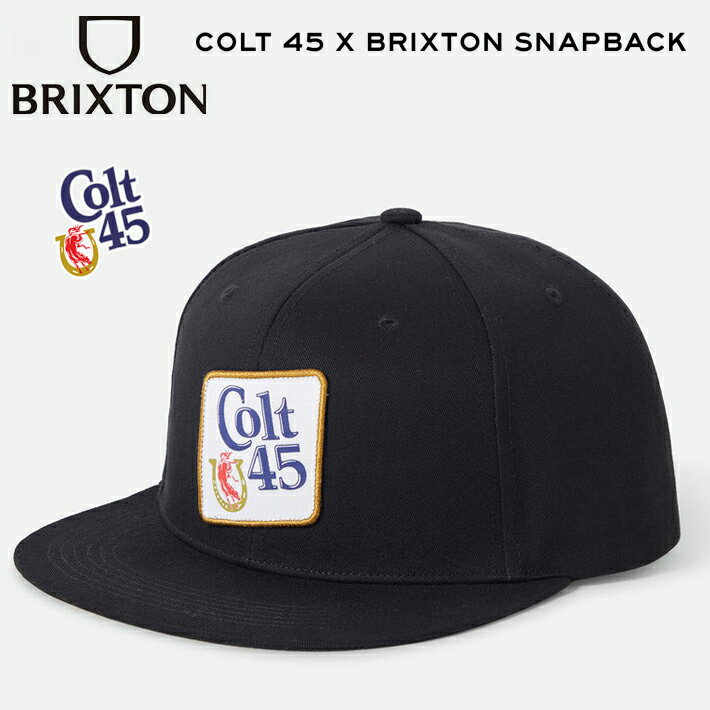 Rakuten - BRIXTON ブリクストン キャップ Brixton × Colt 45 COLT 45 X MP SNAPBACK - BLACK スナップバック キャップ CAP スケボー アメ車 バイカー ビール ストリート サーフィン