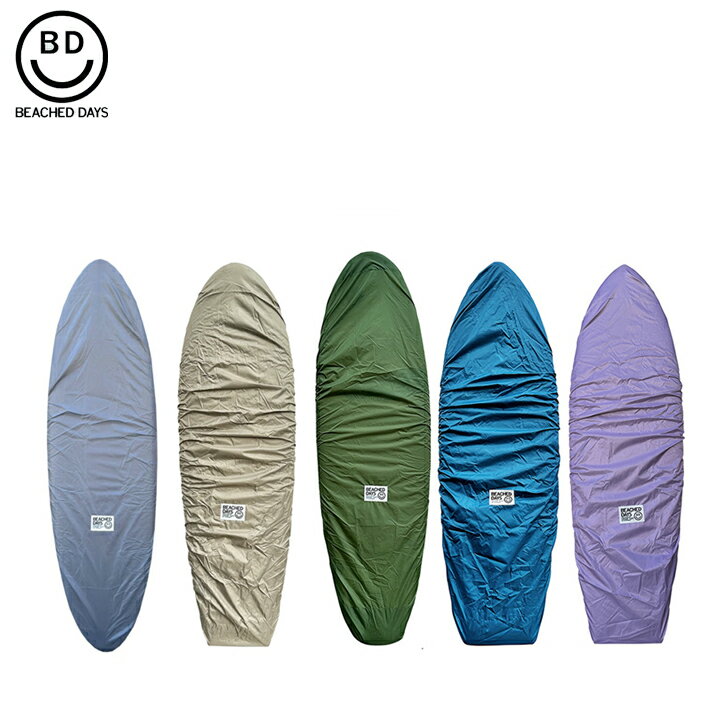 サーフボードケース サーフィン ボードケース BEACHED DAYS ビーチドデイズ Deck Cover【SHORT 4Color】5ft.-6ft用 デッキカバー ショートボード フィッシュボード サーフギア ボードカバー サーフボード