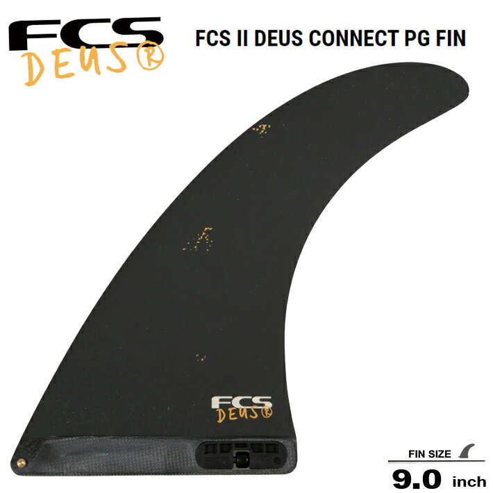 FCS2 シングルフィン エフシーエスツーシングルフィン 送料無料 FCS II DEUS CONNECT PG FIN 9” デウス・エクス・マキナ deus ex machina FCS x DEUS コラボフィン サーフボード フィン ロング…